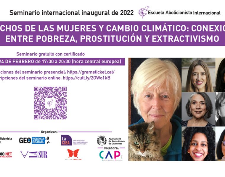 Seminario Internacional: Derechos de las mujeres y cambio climático: conexiones entre pobreza, prostitución y extractivismo