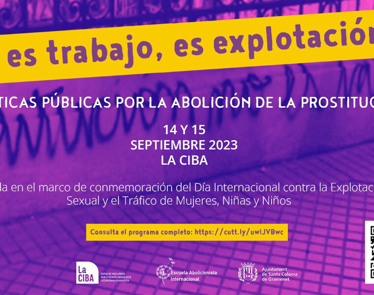 Jornadas sobre políticas públicas abolicionistas: "no es trabajo, es explotación"