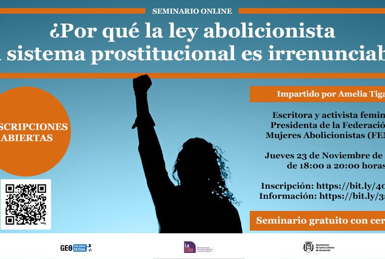 Seminario online ¿Por qué la ley abolicionista del sistema prostitucional es irrenunciable?