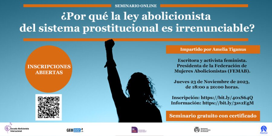 Seminario online ¿Por qué la ley abolicionista del sistema prostitucional es irrenunciable?
