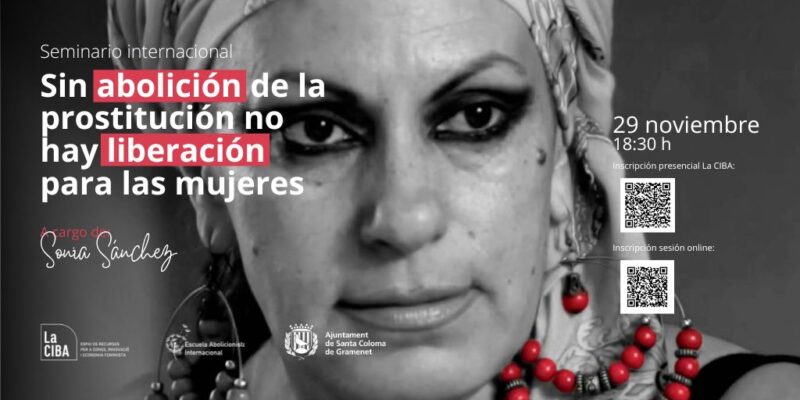 Seminario Internacional: Sin abolición de la prostitución no hay liberación para las mujeres