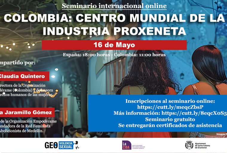 Seminario Colombia: centro mundial de la industria proxeneta