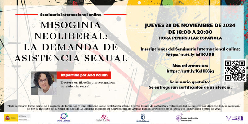 Seminario Misoginia neoliberal: La demanda de la asistencia sexual
