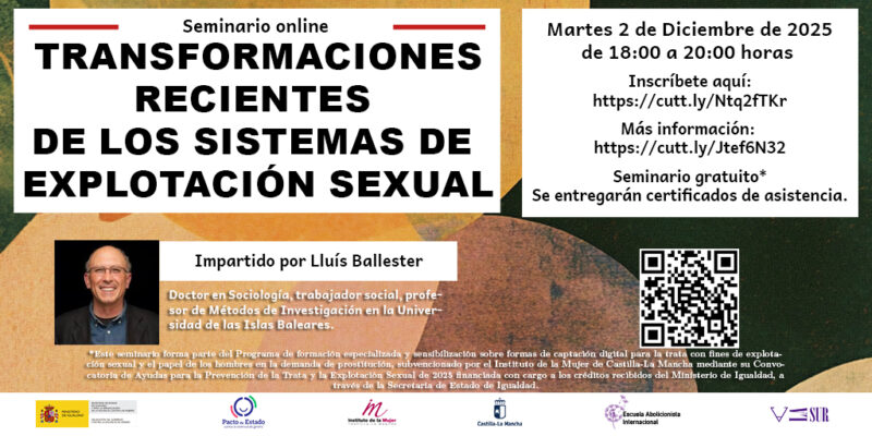 Seminario online Transformaciones recientes de los sistemas de explotación sexual por Lluis Ballester