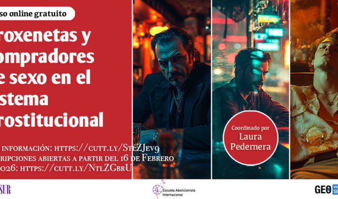 Curso online Proxenetas y compradores de sexo edicion 2026