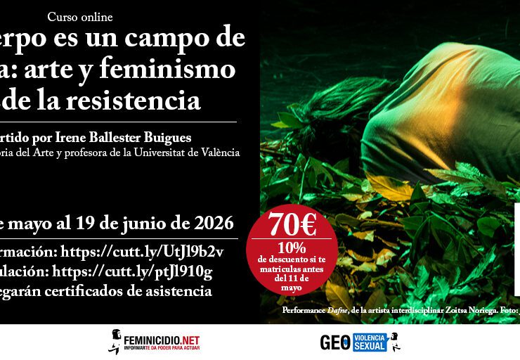 Curso Online Mi cuerpo es un campo de batalla: arte y feminismo desde la resistencia