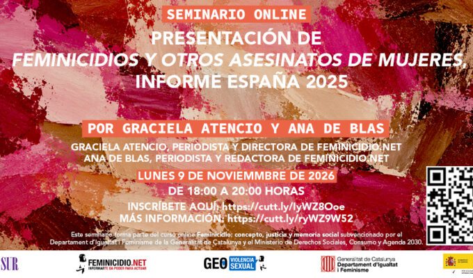 Seminario presentación del informe Feminicidios y otros asesinatos de mujeres. Informe España 2025