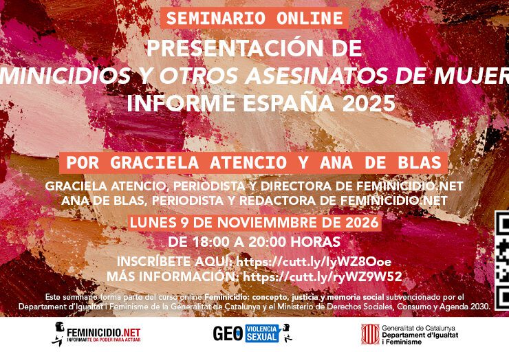 Seminario presentación del informe Feminicidios y otros asesinatos de mujeres. Informe España 2025