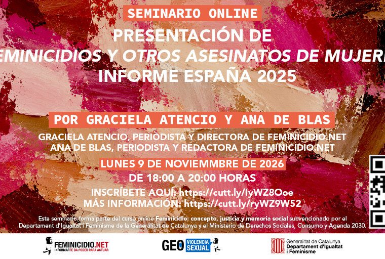 Seminario presentación del informe Feminicidios y otros asesinatos de mujeres. Informe España 2025